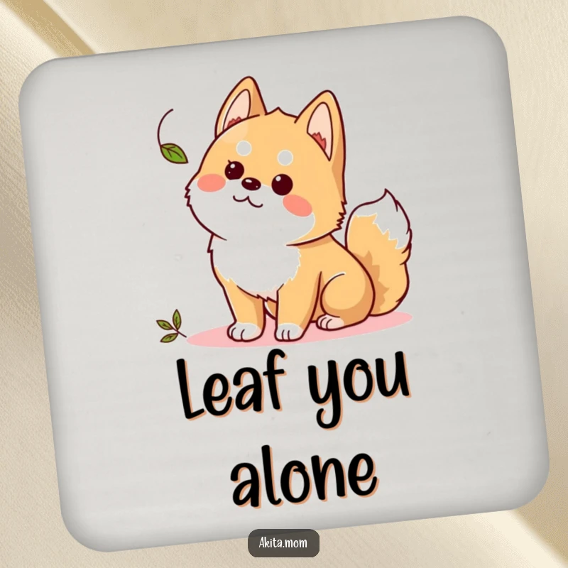 Funny Kawaii Akita coaster, a curious dog watching a leaf, adding subtle humor to drink protection.