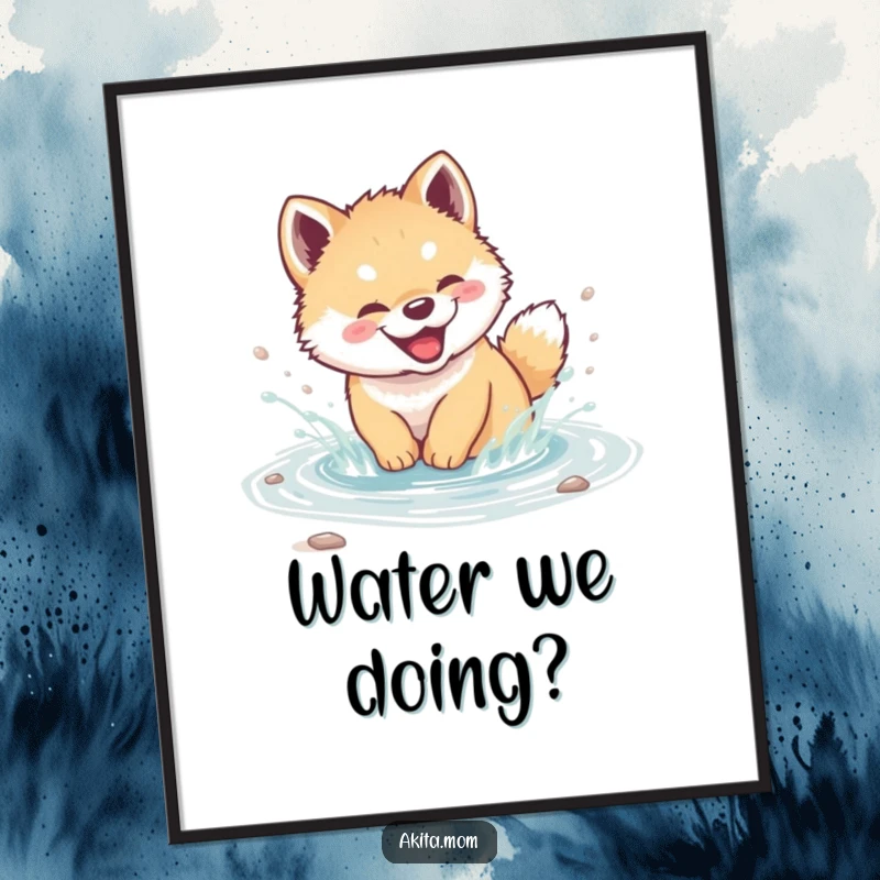 Funny Akita cub poster showing a giggling puppy splashing happily in a clear stream, perfect for adding cheerful charm.