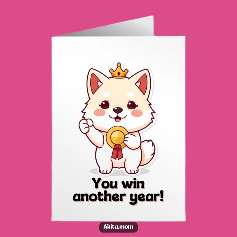 Free Printable Akita Birthday Card: Proud Pup Wins a Prize!