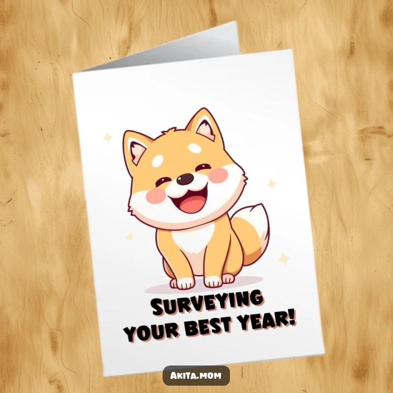 Funny Free Printable Birthday Card: Cute Akita doing a joyful, alert survey, keeping an eye on the birthday festivities with humor.