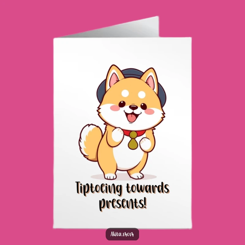 Free Printable Birthday Card: Sneaky Kawaii Akita Tiptoeing, Funny Downloadable Gift