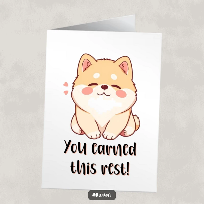 Funny Free Printable Congrats Card: A Kawaii Akita rests its head, letting out a soft, contented sigh.