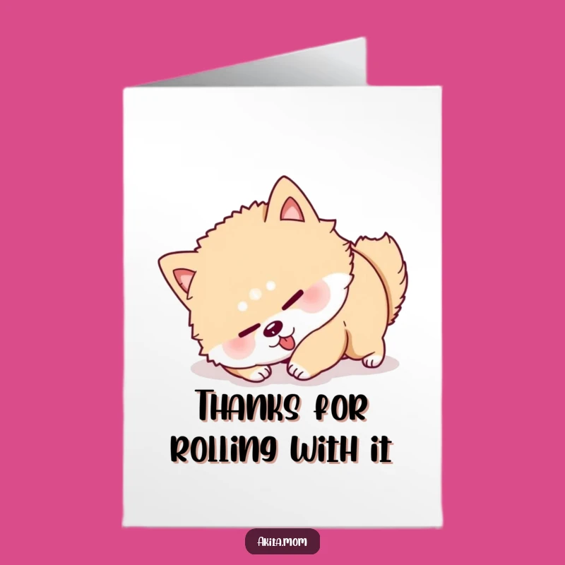 Free Printable Akita Thank You Card: Thanks for Trying So Hard!