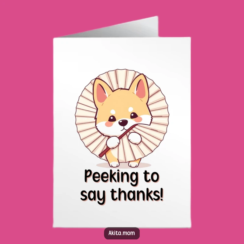 Free Printable Thank You Card: Peek-a-Boo Akita Fan - Grateful Surprise!