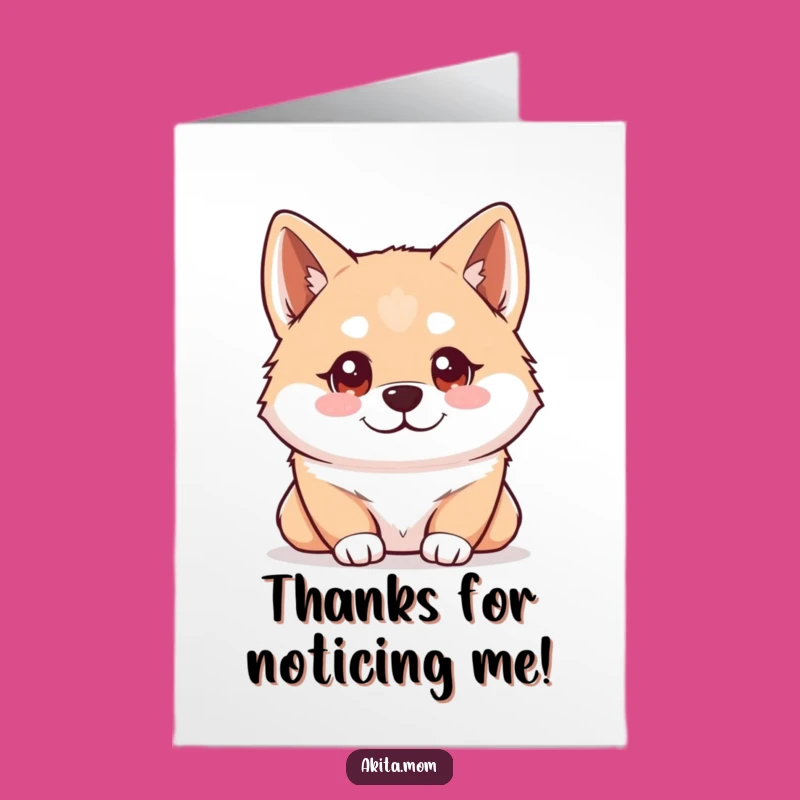 Free Printable Thank You Card: Observant Kawaii Akita, Downloadable Insightful Gift